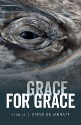 cover of Grace for Grace: Stories