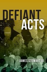 cover of Defiant Acts: A Novel