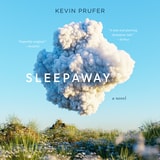 cover of Sleepaway: A Novel