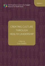 cover of Creating Culture through Health Leadership