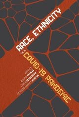 cover of Race, Ethnicity, and the COVID-19 Pandemic