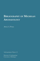 cover of Bibliography of Michigan Archaeology