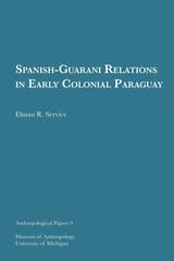 cover of Spanish-Guarani Relations in Early Colonial Paraguay