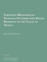 cover of Formative Mesoamerican Exchange Networks with Special Reference to the Valley of Oaxaca