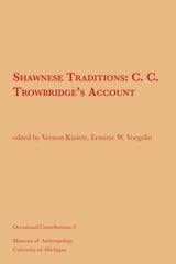 cover of Shawnese Traditions: C. C. Trowbridge's Account