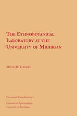 cover of The Ethnobotanical Laboratory at the University of Michigan