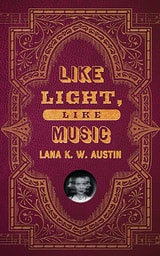cover of Like Light, Like Music