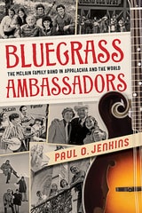 cover of Bluegrass Ambassadors: The McLain Family Band in Appalachia and the World