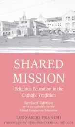 cover of Shared Mission: Religious Education in the Catholic Tradition, Revised Edition