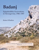 cover of Badanj: Epipaleolithic Excavations in Herzegovina, 1986-1987
