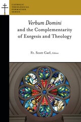 cover of <i>Verbum Domini</i> and the Complementarity of Exegesis and Theology