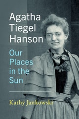cover of Agatha Tiegel Hanson: Our Places in the Sun