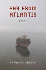 cover of Far from Atlantis: Poems