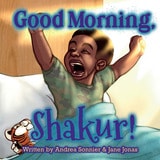 cover of Good Morning, Shakur!: A Shakur Series Board Book