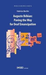 cover of Auguste Bébian: Paving the Way for Deaf Emancipation