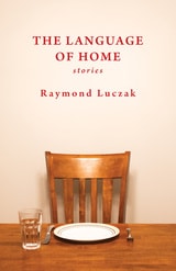 cover of The Language of Home: Stories