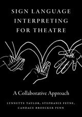 cover of Sign Language Interpreting for Theatre: A Collaborative Approach