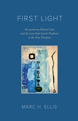 cover of First Light: Encountering Edward Said and the Late-Style Jewish Prophetic in the New Diaspora