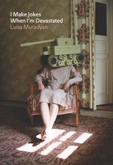cover of I Make Jokes When I'm Devastated