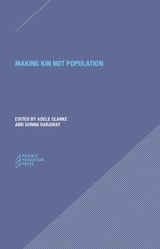 cover of Making Kin not Population: Reconceiving Generations