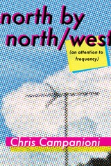 cover of north by north/west: (an attention to frequency)