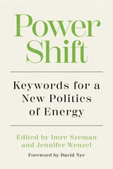cover of Power Shift: Keywords for a New Politics of Energy