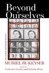 cover of Beyond Ourselves: Contemporary Poets on Muriel Rukeyser