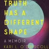 cover of Truth Has a Different Shape