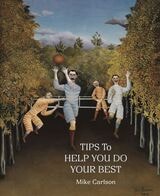 cover of Tips to Help You Do Your Best