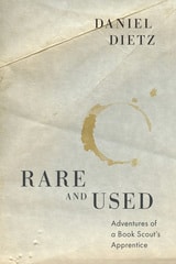 cover of Rare and Used: Adventures of a Book Scout's Apprentice