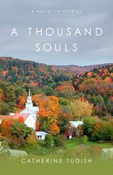 cover of A Thousand Souls: A Novel in Stories