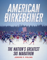 cover of American Birkebeiner: The Nation's Greatest Ski Marathon