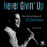 cover of Never Givin' Up: The Life and Music of Al Jarreau
