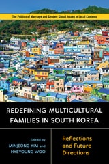 cover of Redefining Multicultural Families in South Korea: Reflections and Future Directions
