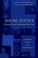 cover of Social Justice: Theories, Issues, and Movements (Revised and Expanded Edition)