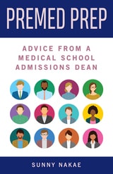 cover of Premed Prep: Advice from a Medical School Admissions Dean