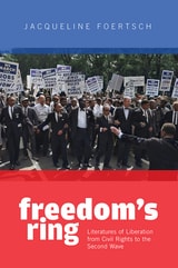 cover of Freedom’s Ring: Literatures of Liberation from Civil Rights to the Second Wave