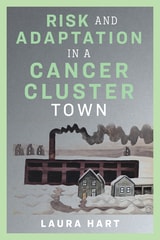 cover of Risk and Adaptation in a Cancer Cluster Town