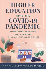 cover of Higher Education amid the COVID-19 Pandemic: Supporting Teaching and Learning through Turbulent Times