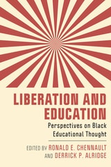 cover of Liberation and Education: Perspectives on Black Educational Thought