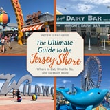 cover of The Ultimate Guide to the Jersey Shore: Where to Eat, What to Do, and so Much More