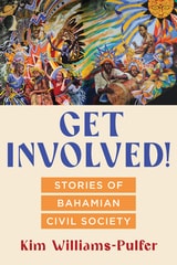 cover of Get Involved!: Stories of Bahamian Civil Society