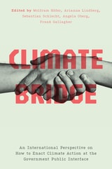 cover of Climate Bridge: An International Perspective on How to Enact Climate Action at the Government Public Interface