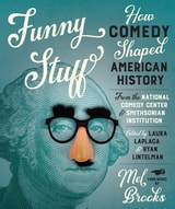 cover of Funny Stuff: How Comedy Shaped American History