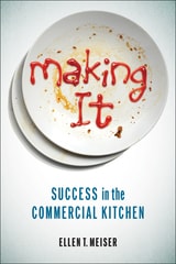 cover of Making It: Success in the Commercial Kitchen
