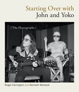 cover of Starting Over with John and Yoko: The Photographs