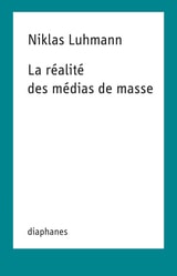cover of La réalité des médias de masse
