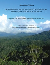 cover of The Terrestrial Protected Areas of Madagascar: Their History, Description, and Biota, Volume 2: Northern and eastern Madagascar