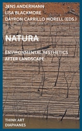 cover of Natura: Environmental Aesthetics After Landscape