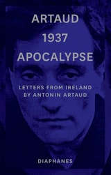 cover of Artaud 1937 Apocalypse: Letters from Ireland